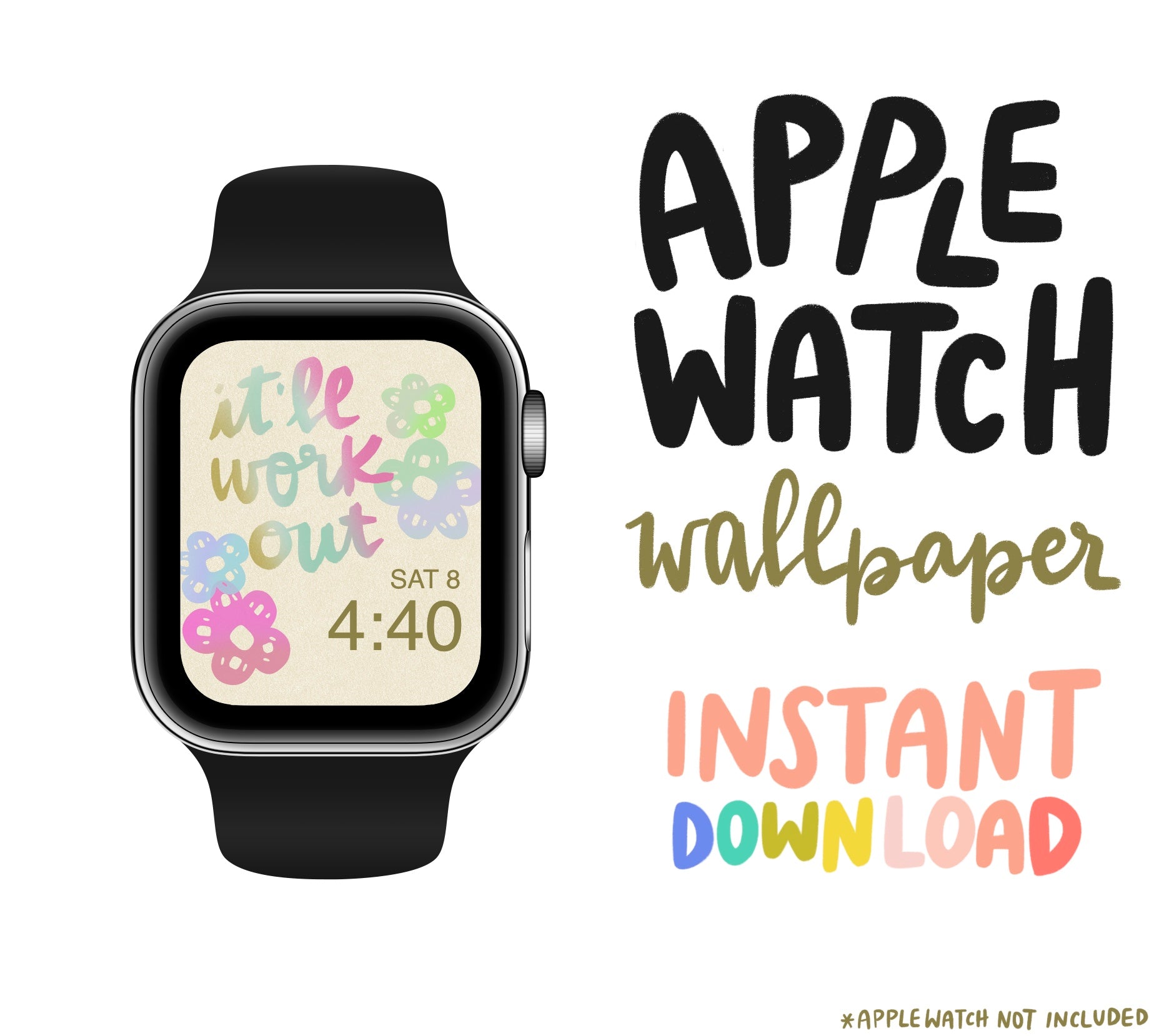 FREE WATCHFACE | IT'LL WORK OUT